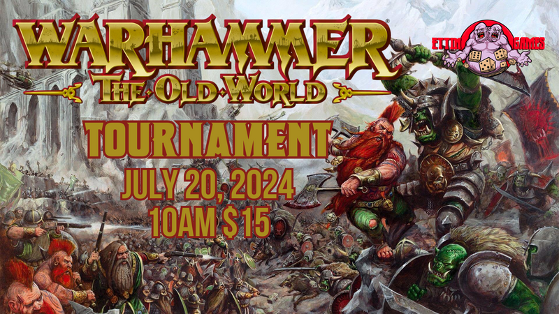 Warhammer: The Old World Tournament 7/20