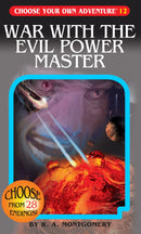 Choose Your Own Adventure: Volume 12 War With The Evil Power Master