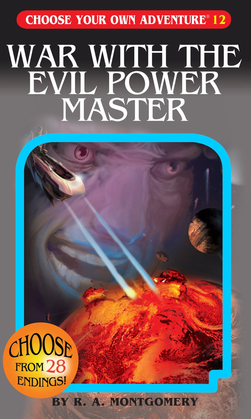 Choose Your Own Adventure: Volume 12 War With The Evil Power Master