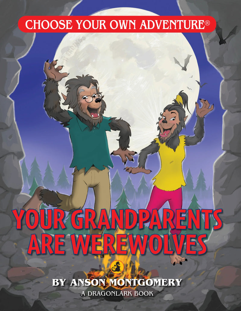 Choose Your Own Adventure: Your Grandparents are Werewolves