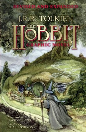 Hobbit: A Graphic Novel Revised/Expanded : J. R. R. Tolkien