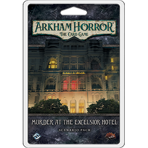 Arkham Horror: The Card Game - Murder at the Excelsior Hotel Scenario Pack