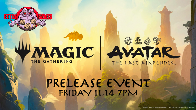 MTG Universes Beyond - Avatar the Last Airbender Prerelease Friday November 14th