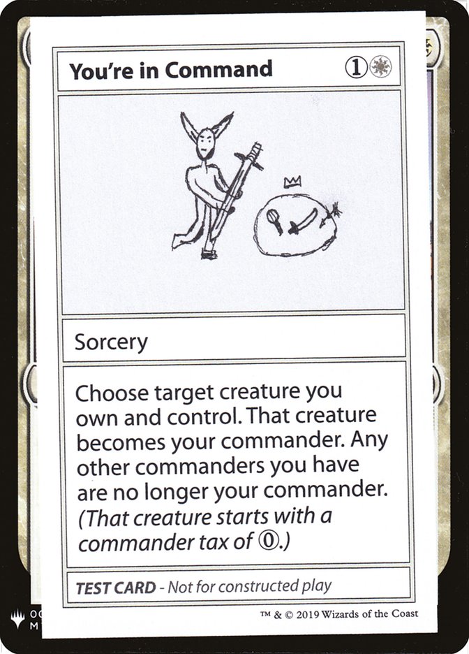 mtg mystery booster playtest cards You're in Command [Mystery Booster Playtest Cards]