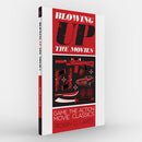 Blowing Up the Movies