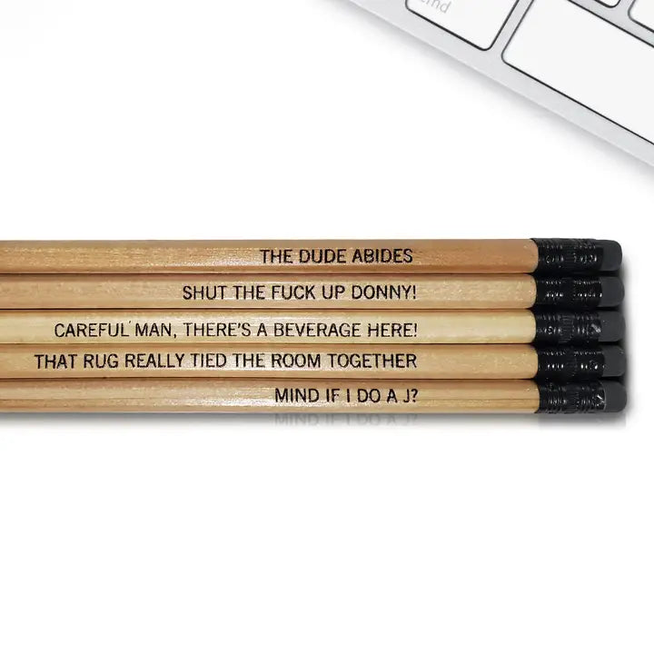 The Dude Quote Pencils
