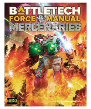 BattleTech: ForceManual - Mercenaries