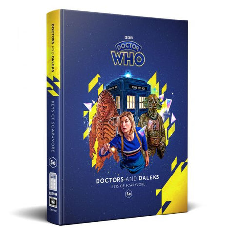D&D 5E Doctors and Daleks: The Keys of Scaravore