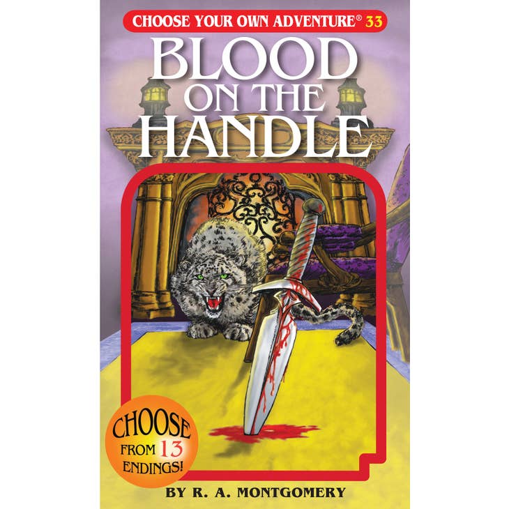 Choose Your Own Adventure: Blood on the Handle