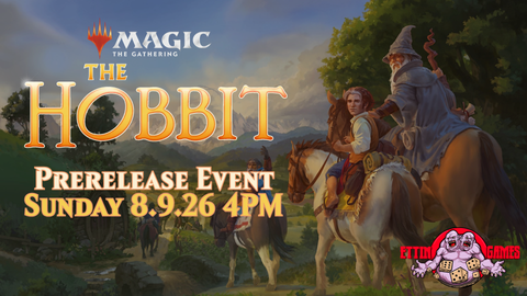 Magic: The Gathering - The Hobbit - Prerelease Event Sunday 8.9.26