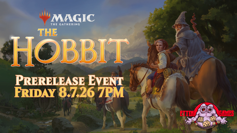 Magic: The Gathering - The Hobbit - Prerelease Event Friday 8.7.26