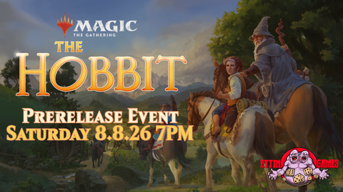 Magic: The Gathering - The Hobbit - Prerelease Event Saturday 8.8.26