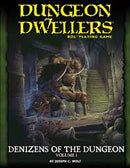 Dungeon Dweller's RPG: Denizens of the Dungeon - Volume 1