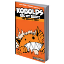 Kobolds Ate My Baby - The Orange Book