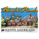 Blood & Plunder: Native Americans