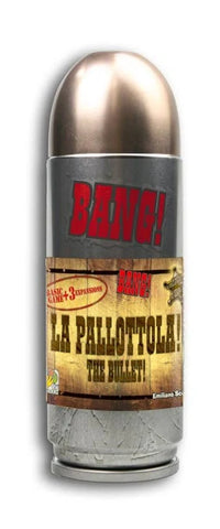 Bang! La Pallottola! The Bullet