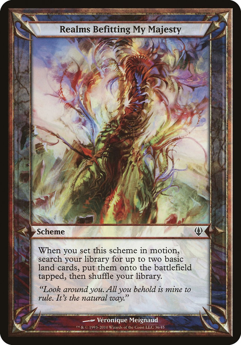 mtg archenemy scheme cards Realms Befitting My Majesty (Schemes) [Archenemy Schemes]