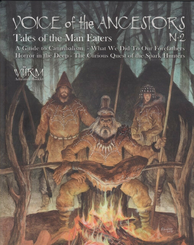 Wurm RPG: Voice of the Ancestors Volume 2 - Tales of the Man Eaters
