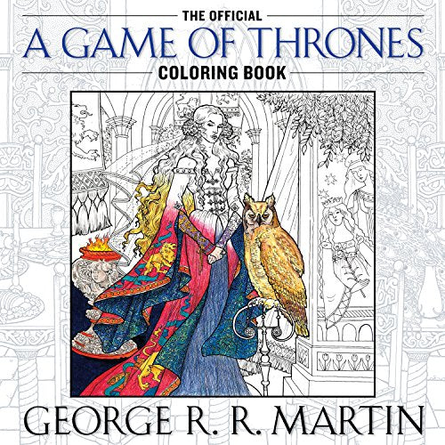 A Game of Thrones: The Official Coloring Book