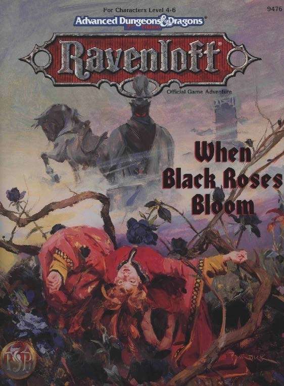 Advanced D&D: Ravenloft - When Dark Roses Bloom