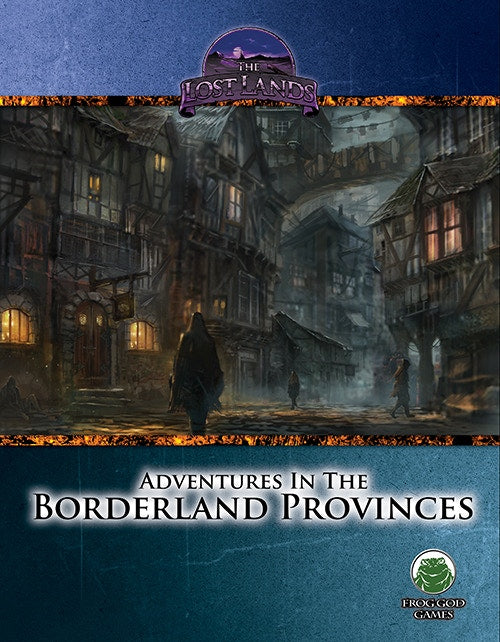 D&D 5E: The Lost Lands: Adventures in the Borderland Provinces