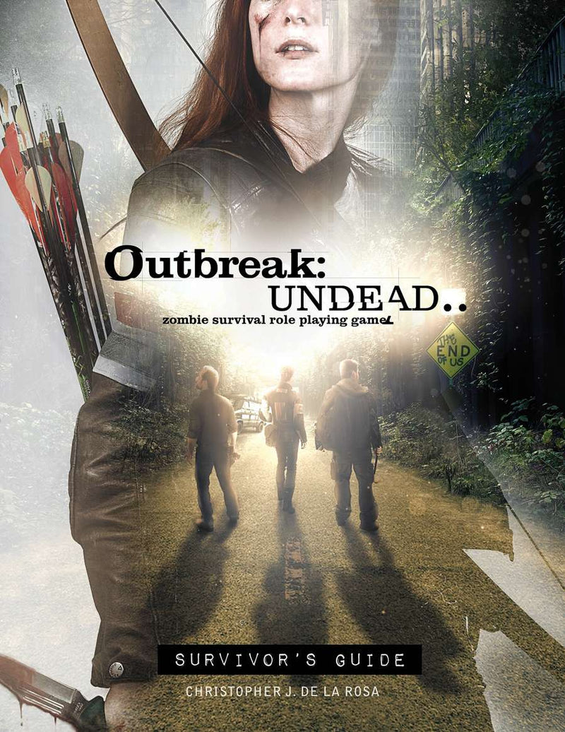 Outbreak: Undead.. Survivor's Guide