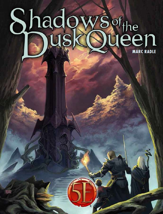 D&D 5E: Shadows of the Dusk Queen