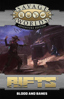 Savage Rifts®: North America - Blood & Banes