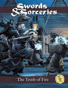 D&D 5E: Swords & Sorceries - The Tomb of Fire