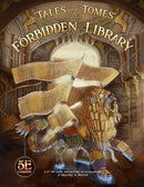 D&D 5E: Tales and Tomes from the Forbidden Library