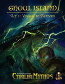 D&D 5E - Ghoul Island - Act I: Voyage to Farzeen