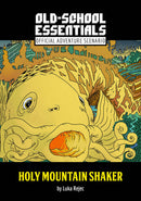 OSE Official Adventure Scenario - Holy Mountain Shaker