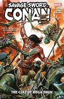 Savage Sword of Conan Vol. 1: The Cult of Koga Thun