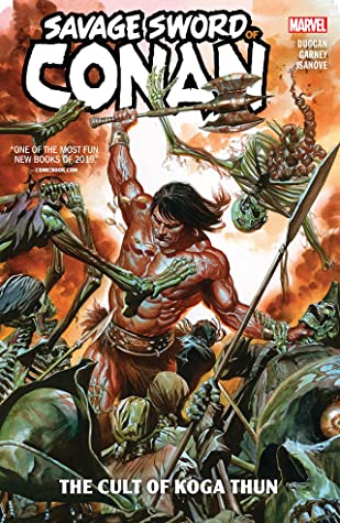 Savage Sword of Conan Vol. 1: The Cult of Koga Thun