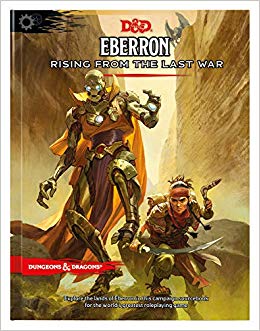 D&D 5E: Eberron: Rising from the Last War