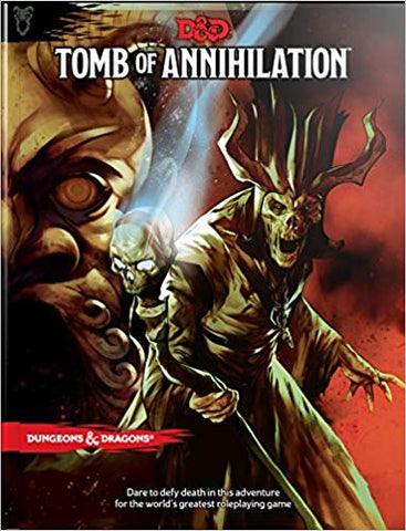 D&D 5E: Tomb of Annihilation