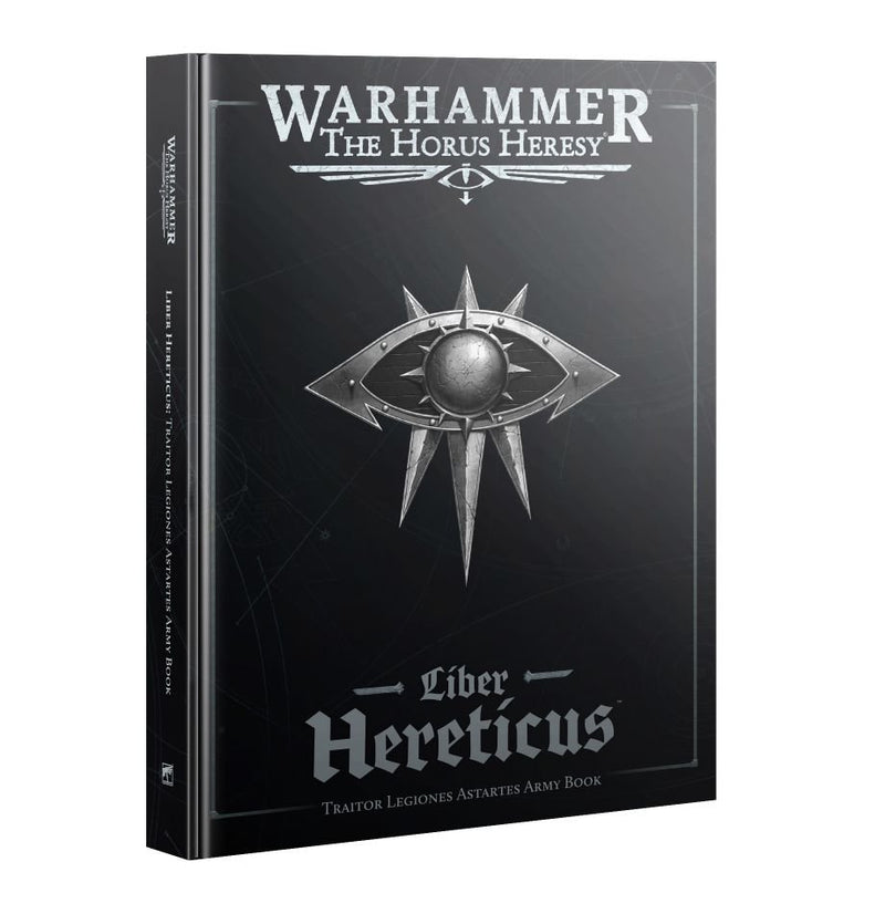 Warhammer: The Horus Heresy – Liber Hereticus – Traitor Legiones Astartes Army Book