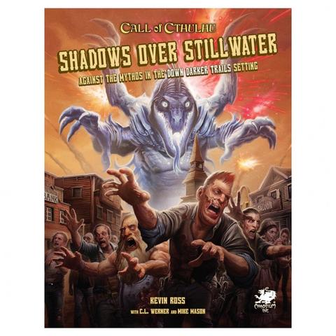 Call of Cthulhu: Shadows Over Stillwater