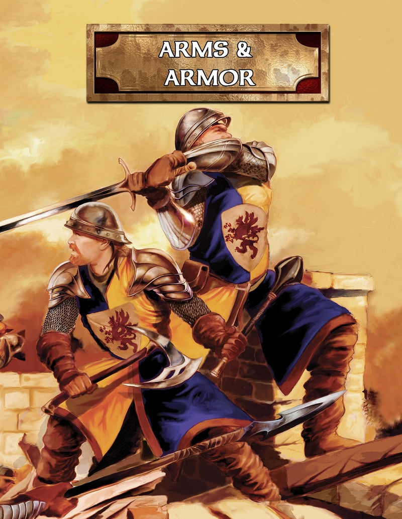 Castles & Crusades: Arms & Armor