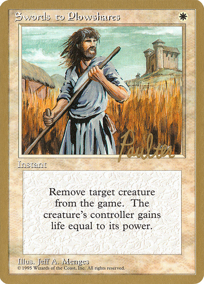 Swords to Plowshares (Preston Poulter) [Pro Tour Collector Set]