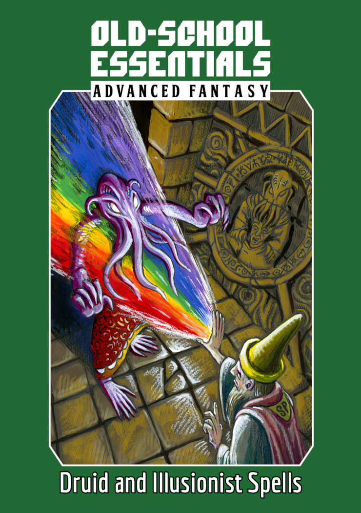 OSE Advanced Fantasy Druid and Illusionist Spells