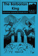 The Barbarian King (E.M.D.T. 47)