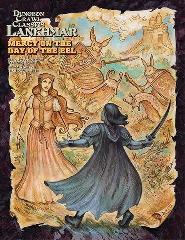 DCC RPG Lankhmar: #12 - Mercy on the Day of the Eel