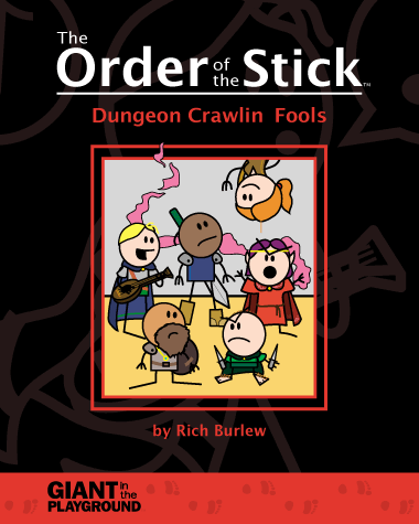 The Order of the Stick Book 1: Dungeon Crawlin' Fools
