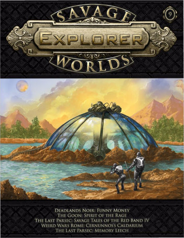 Savage Worlds: Explorer Volume 1, Issue 9
