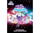 My Little Pony RPG: Tails Of Equestria - The Official Movie Sourcebook