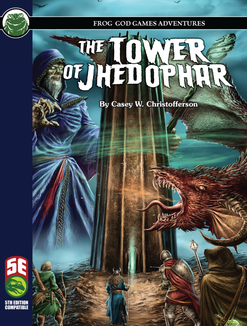 D&D 5E: The Tower of Jhedophar