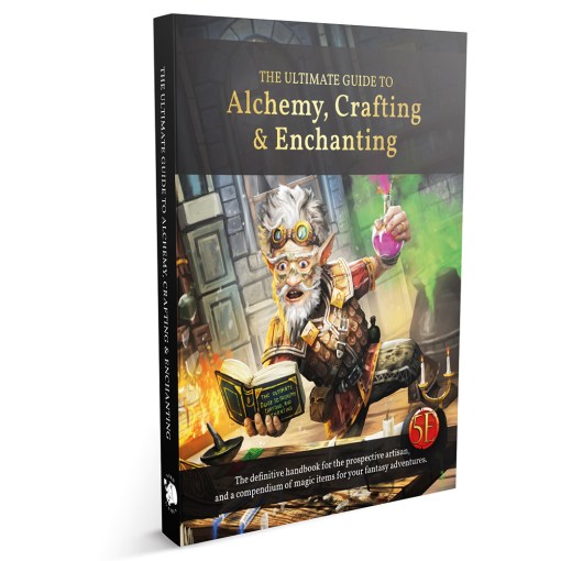 D&D 5E: The Ultimate Guide to Alchemy, Crafting & Enchanting