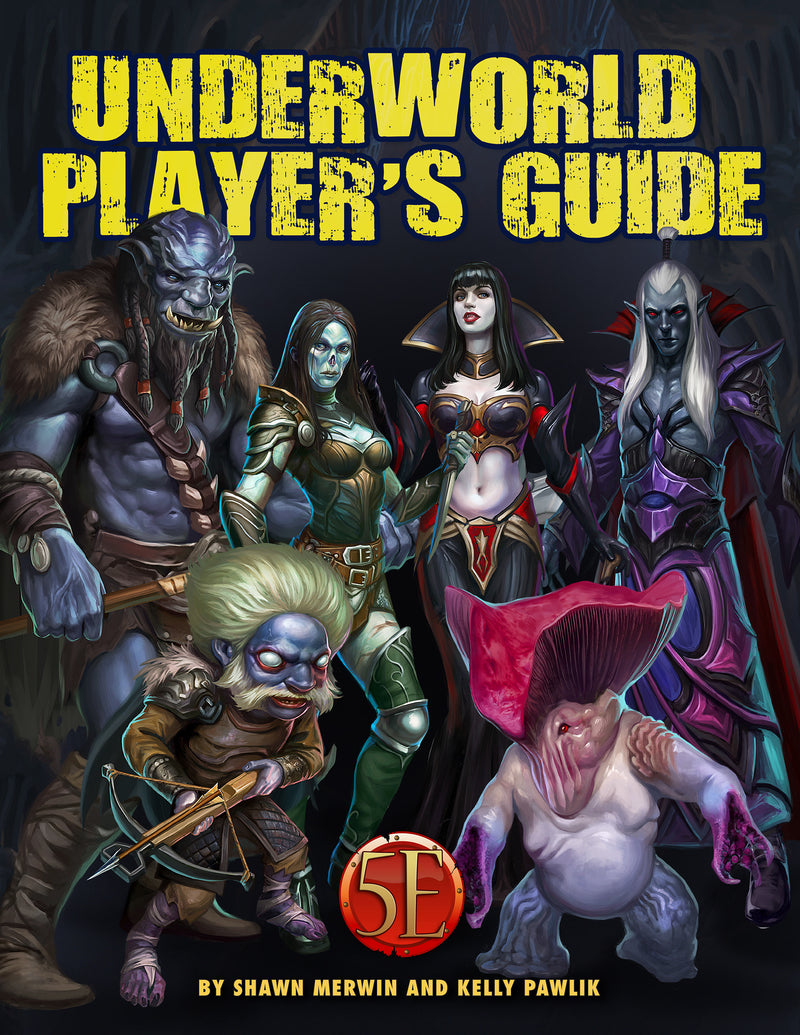 D&D 5E: Underworld Player's Guide