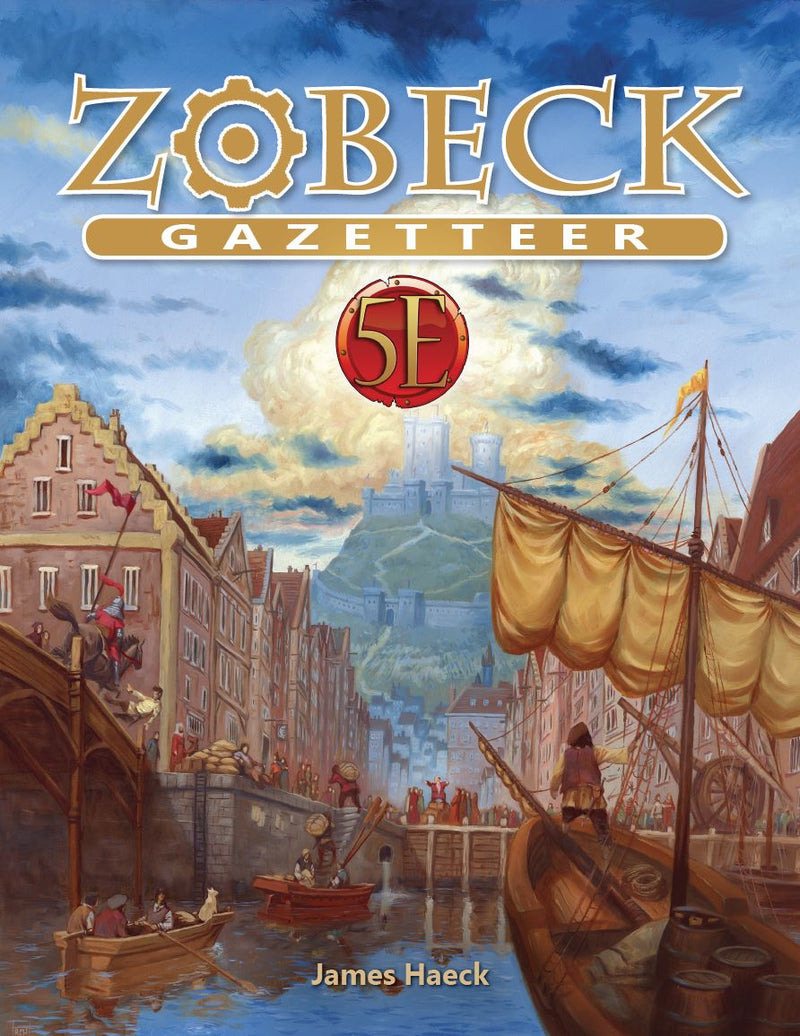 D&D 5E: Zobeck Gazetteer